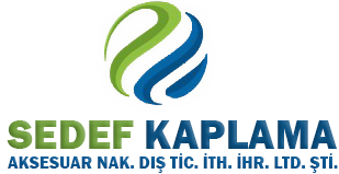 Sedef Kaplama Aksesuar Nakliyat Dış Ticaret İthalat İhracat Limited Şirketi