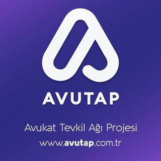 AVUTAP - Avukat Tevkil Ağı Projesi