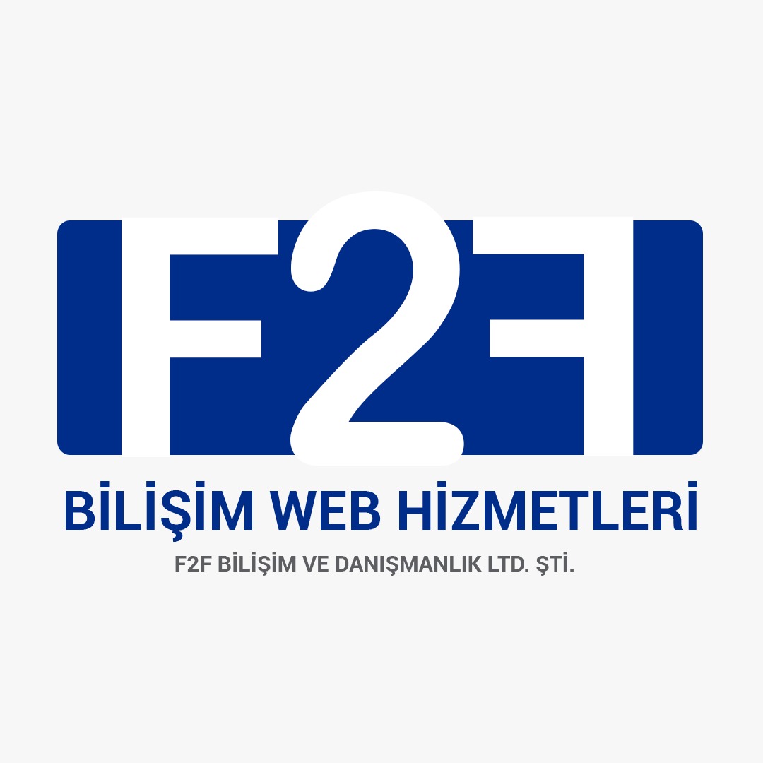 F2f Bilişim Reklam Ve Danışmanlık Hizmetleri Limited Şirketi