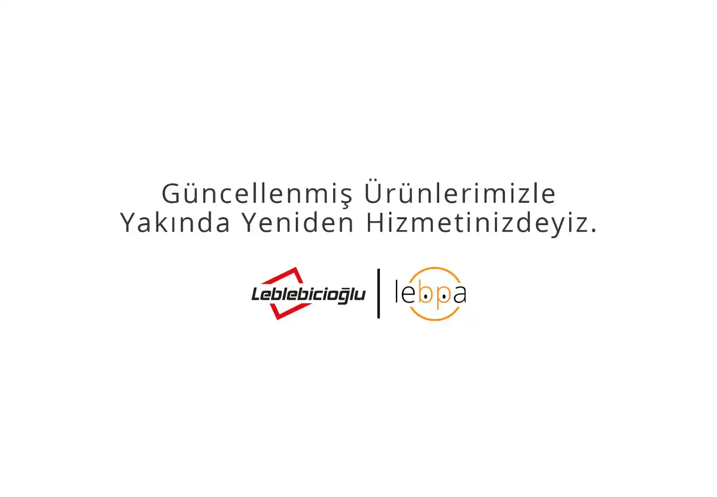 Leblebicioğlu Dayanıklı Tük. Ürün. Paz. İnşaat Ve Ticaret Limited Şirketi 